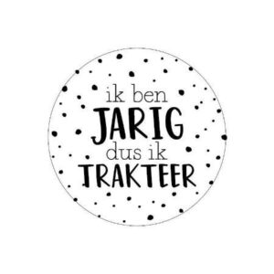 Stickers | Hoera ik ben jarig dus ik trakteer
